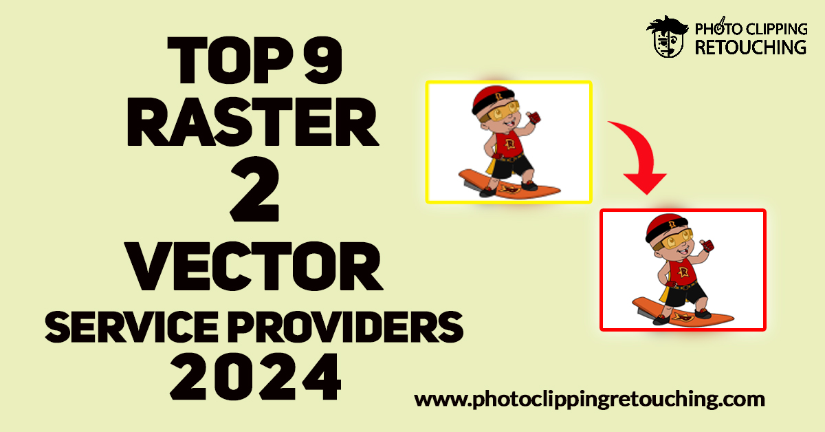 Top 9 Raster to Vector Service Provider